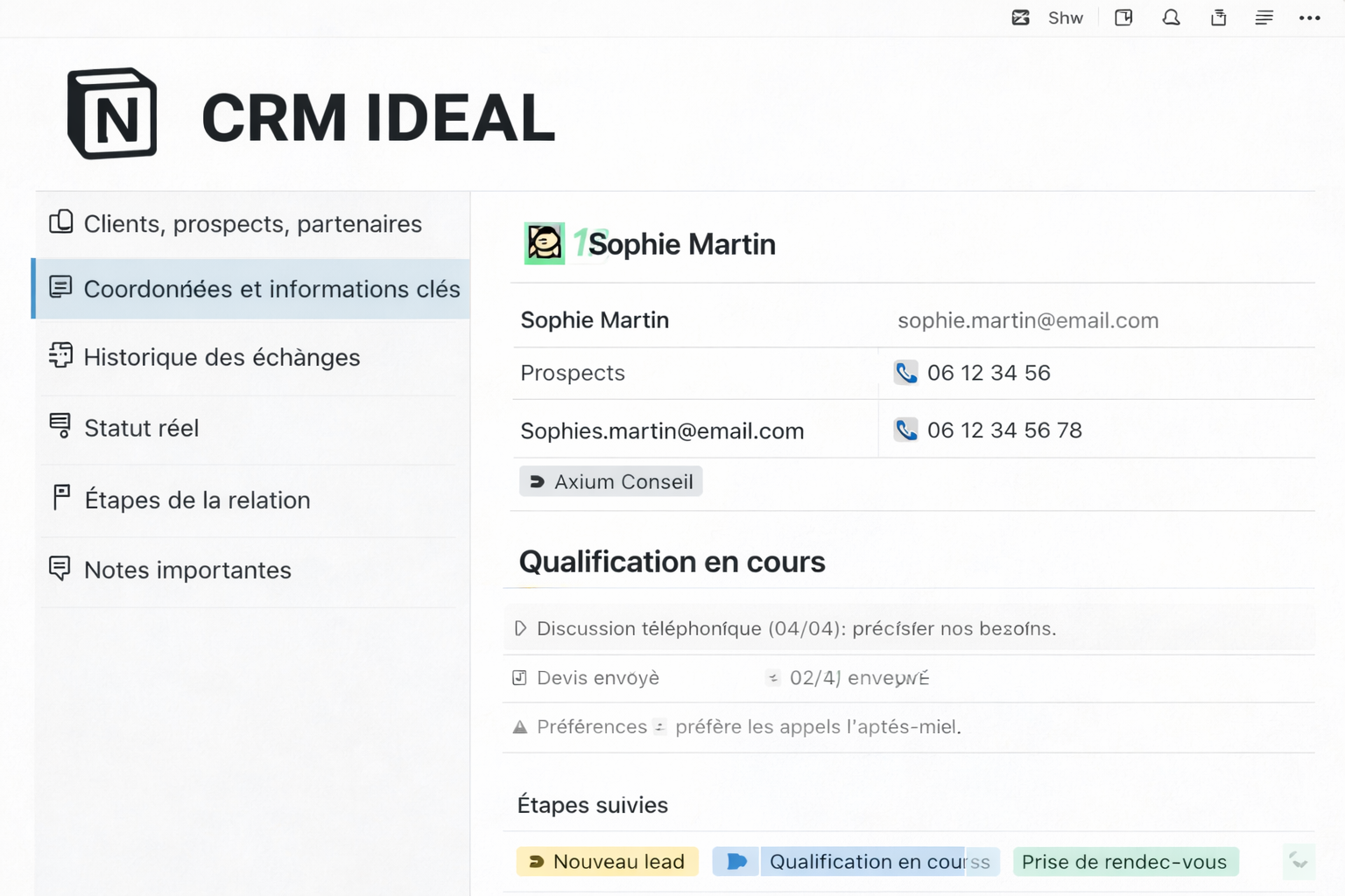 CRM IDEAL – Centralisation clients, prospects et partenaires CRM IDEAL affiché sur un laptop avec gestion des clients, prospects, partenaires, coordonnées, historique des échanges et étapes de relation<br />